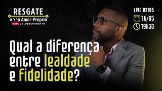 Qual a diferença entre lealdade e fidelidade [upl. by Thorrlow548]