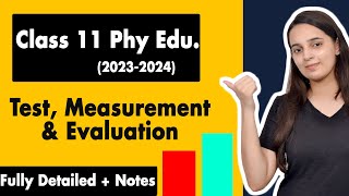 Test Measurement and Evaluation Class 11 One Shot  Class 11 Physical Education Chapter 6 [upl. by Lunsford]