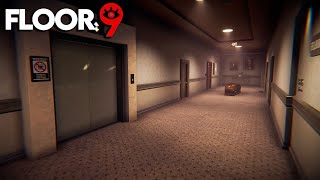 FLOOR 9 Gameplay [upl. by Sanchez]