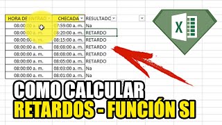 Formula para calcular los retardos y horas extras en Excel 2020 [upl. by Krystalle]