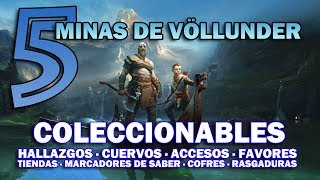 5  MINAS DE VOLLUNDER  GOD OF WAR  COLECCIONABLES  HALLAZGOS CUERVOS COFRES ACCESOS [upl. by Derdlim]