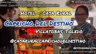 Hotel  Casa Rural Capricho Del Destino Villatobas Toledo esteveinsacosta [upl. by Acinorahs]