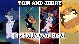 Tom and jerry The Hollywood Bowl  part 1  tom and jerry cartoon  cartoon tom and jerry [upl. by Calvin]