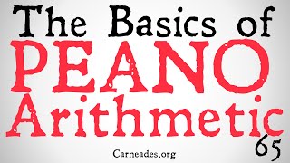 The Basics of Peano Arithmetic [upl. by Zina]