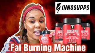 Inno Supps Inno Shred Product Review  TURN YOUR BODY INTO A FAT BURNING MACHINE [upl. by Valley]