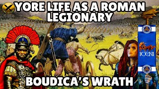 Yore Life and History as a Roman Legionary in Britain  Boudica of the Icenis Wrath  Part 7 [upl. by Akimert573]