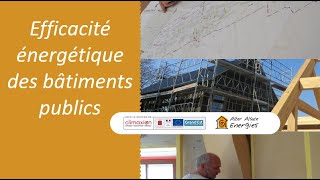 Efficacité énergétique des bâtiments publics [upl. by Ire]