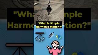 quotWhat is Simple Harmonic Motion Physics Explained in 60 Secondsquot physics Simple Harmonic Motion [upl. by Sally]