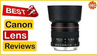 ✅ Best Canon Lens Reviews In 2023 🏆 Top 5 Tested amp Buying Guide [upl. by Idolah944]