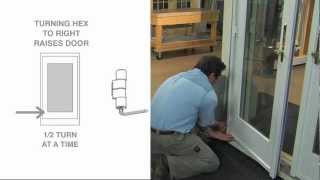 Adjusting a Frenchwood Outswing Patio Door  Andersen Windows [upl. by Carman]