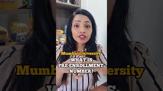 WHAT IS PRE ENROLLMENT NUMBER IN MUMBAI UNIVERSITY 2024 shorts [upl. by Garnette]