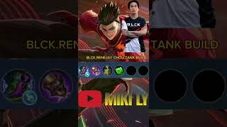 BLCK RENEJAY CHOU ITEM BUILD META mobilelegends chougameplay choutank mobilegame mpl [upl. by Orvas]