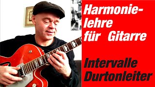 Harmonielehre für Gitarre  Intervalle in der Durtonleiter  Gitarre lernen online [upl. by Anahsak]