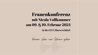 3  Deinem Leben eine Stimme geben  Nicola Vollkommer  Frauenkonferenz 2024 [upl. by Lechner]