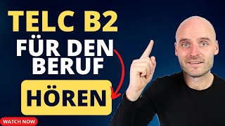 Deutsch für den Beruf Intensivtraining für quotHörenquot der TELC B2 Prüfung [upl. by Seabury]