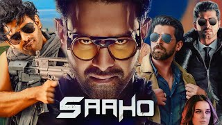 Saaho Full Movie  Prabhas  Shraddha Kapoor  Jackie Shroff  Nil Nitin Mukesh  Facts and Review [upl. by Ayota]