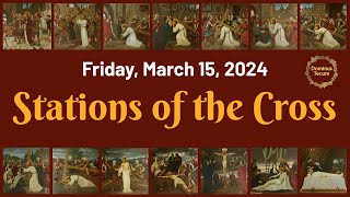 STATIONS OF THE CROSS ✝️ Friday March 15 2024 [upl. by Moreno]