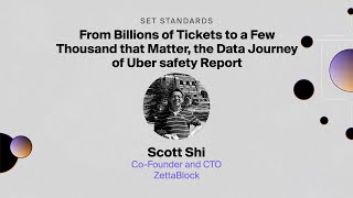 The data journey of the Uber safety report  Scott Shi founder ZettaBlock [upl. by Atsira505]