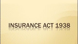 Insurance Act 1938 amp IRDA 1999 FOR CMA CA FINAL CORPORATE LAW [upl. by Forelli455]