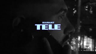 DIAMANT  TELE Official Video [upl. by Anemix941]