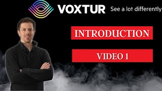 Voxtur Introduction Video 1 of 11 [upl. by Eelinnej]