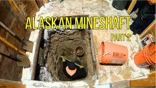 Alaskan Winter Mineshaft Gold MiningProspecting in the Interior of Alaska  Part 2 [upl. by Henn]