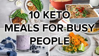 10 Keto Dishes for Busy People Fast Tasty LowCarb Recipes [upl. by Aicirt]