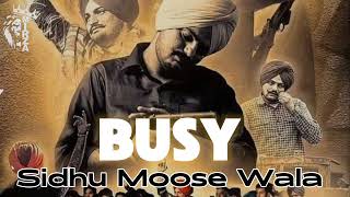 BUSY  SIDHU MOOSE WALA NEW AI SONG  LATEST PUNJABI SONG 2024 [upl. by Joses]