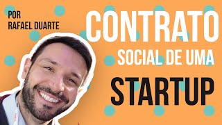 Como elaborar um contrato social eficiente e seguro para a sua startup Founders Hunter [upl. by Coke]