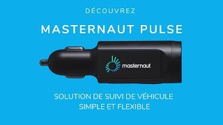 Découvrez Masternaut Pulse solution de suivi de véhicule simple et flexible [upl. by Etteloc628]