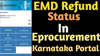 How to check EMDEarnest Money Deposit Refund Status in Eprocurement Karnataka Portal [upl. by Terraj]