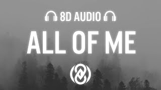 John Legend  All of Me Lyrics  8D Audio 🎧 [upl. by Ecirtra]