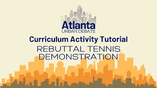 Rebuttal Tennis Demonstration  Curriculum Activity Tutorial [upl. by Eedyah]