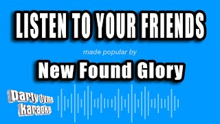 New Found Glory  Listen To Your Friends Karaoke Version [upl. by Nnednarb]