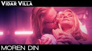 Vidar Villa  Moren Din Official Music Video [upl. by Consuelo]