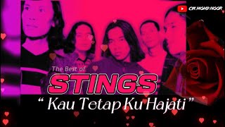 STINGS  Kau Tetap Ku Hajati [upl. by Alistair]