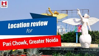 Pari Chowk Greater Noida Review Price of Houses Apartments Villas Plots Commercial Property [upl. by Tabib]