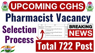 CGHS Pharmacist Vacancy 2024  Upcoming Government Pharmacist Vacancy  Pharma Job update [upl. by Oniluap894]