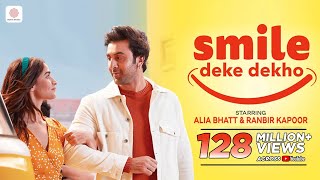 Smile Deke Dekho  Alia Bhatt Ranbir Kapoor  Amit Trivedi Sunidhi Chauhan Nakash Aziz  Vayu [upl. by Annis]