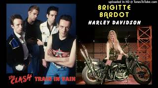 THE CLASH  BRIGITTE BARDOT Harley Davidson in vain DoM mashup [upl. by Haelak158]