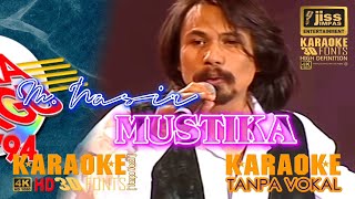 MUSTIKA  M Nasir  KARAOKE HD Tanpa Vocal [upl. by Itida]