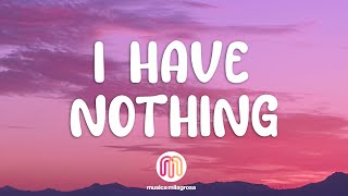 Whitney Houston  I Have Nothing Lyrics [upl. by Nosredneh931]