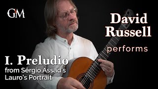 David Russell plays Sérgio Assads Lauros Portrait  I  Guitar by Masters [upl. by Pearse]