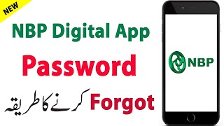 NBP App ka Password Forgot karne ka tarika  How to Reset Password on NBP Digital App [upl. by Uwton]