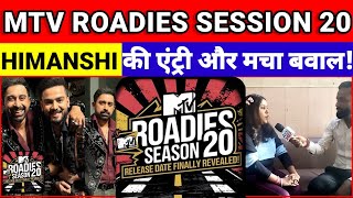 MTV ROADIES AUDITION SESSION 20  में Roaster Himashi ने मचाया धमाल  mtvroadies [upl. by Nylzaj]