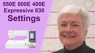 Janome 550E 500E and 400E  Elna Expressive 830  Settings [upl. by Ettennor]