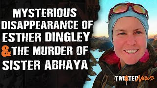 True Crime Mysterious Disappearance of Esther Dingley amp Murder of Sister Abhaya [upl. by Stockton]