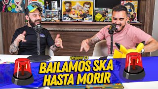 La Cotorrisa  Episodio 173  Bailamos ska hasta morir [upl. by Mika]