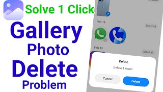 gallery se photo delete nahi ho raha hai kaise kare  gallery photo delete problem [upl. by Bell]