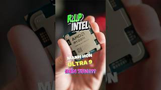 RIP Intel  AMD 9800X3D quá bá CPU Trùm gaming là đây shorts pc laptop [upl. by Naes]